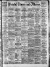 Bristol Times and Mirror Wednesday 18 June 1919 Page 1