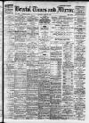 Bristol Times and Mirror Wednesday 27 August 1919 Page 1