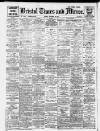 Bristol Times and Mirror Monday 22 September 1919 Page 1