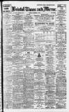 Bristol Times and Mirror Monday 01 December 1919 Page 1