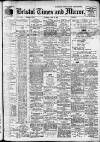 Bristol Times and Mirror Saturday 10 April 1920 Page 1