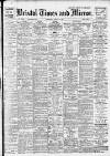Bristol Times and Mirror Wednesday 18 August 1920 Page 1