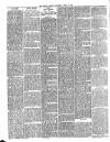 Ilkley Gazette and Wharfedale Advertiser Saturday 13 April 1889 Page 6