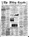 Ilkley Gazette and Wharfedale Advertiser Saturday 31 August 1889 Page 1