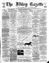 Ilkley Gazette and Wharfedale Advertiser Saturday 23 November 1889 Page 1