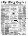 Ilkley Gazette and Wharfedale Advertiser Saturday 25 April 1891 Page 1