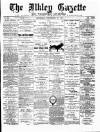 Ilkley Gazette and Wharfedale Advertiser Saturday 19 December 1891 Page 1