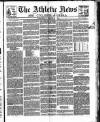 Athletic News Wednesday 29 March 1882 Page 1