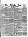 Athletic News Monday 01 February 1892 Page 1