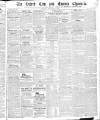 Oxford Chronicle and Reading Gazette Saturday 30 November 1839 Page 1