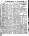 Oxford Chronicle and Reading Gazette Saturday 09 March 1844 Page 1