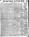 Oxford Chronicle and Reading Gazette Saturday 15 February 1845 Page 1