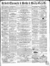 Oxford Chronicle and Reading Gazette Saturday 16 March 1867 Page 1