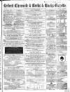 Oxford Chronicle and Reading Gazette Saturday 11 May 1867 Page 1