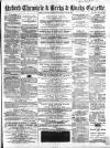Oxford Chronicle and Reading Gazette Saturday 29 February 1868 Page 1
