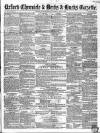 Oxford Chronicle and Reading Gazette Saturday 02 April 1853 Page 1