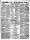 Oxford Chronicle and Reading Gazette Saturday 28 May 1853 Page 1