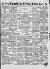 Oxford Chronicle and Reading Gazette Saturday 06 October 1855 Page 1