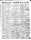 Oxford Chronicle and Reading Gazette Saturday 16 April 1859 Page 1