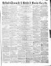 Oxford Chronicle and Reading Gazette Saturday 21 May 1859 Page 1