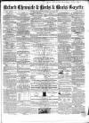 Oxford Chronicle and Reading Gazette Saturday 25 August 1860 Page 1