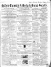 Oxford Chronicle and Reading Gazette Saturday 13 October 1860 Page 1