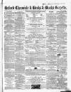 Oxford Chronicle and Reading Gazette Saturday 19 January 1861 Page 1