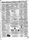 Oxford Chronicle and Reading Gazette Saturday 13 July 1861 Page 1