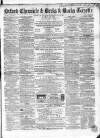 Oxford Chronicle and Reading Gazette Saturday 25 January 1862 Page 1