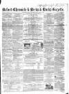 Oxford Chronicle and Reading Gazette Saturday 15 March 1862 Page 1