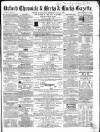 Oxford Chronicle and Reading Gazette Saturday 31 January 1863 Page 1