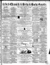 Oxford Chronicle and Reading Gazette Saturday 07 March 1863 Page 1