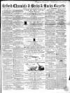 Oxford Chronicle and Reading Gazette Saturday 14 March 1863 Page 1