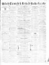 Oxford Chronicle and Reading Gazette Saturday 26 December 1863 Page 1