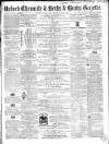 Oxford Chronicle and Reading Gazette Saturday 05 March 1864 Page 1