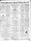 Oxford Chronicle and Reading Gazette Saturday 03 September 1864 Page 1