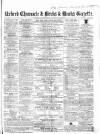 Oxford Chronicle and Reading Gazette Saturday 10 June 1865 Page 1
