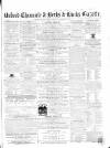 Oxford Chronicle and Reading Gazette Saturday 09 December 1865 Page 1
