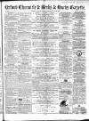 Oxford Chronicle and Reading Gazette Saturday 28 July 1866 Page 1