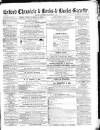 Oxford Chronicle and Reading Gazette Saturday 10 December 1870 Page 1