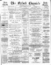 Oxford Chronicle and Reading Gazette Saturday 16 July 1887 Page 1