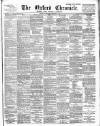 Oxford Chronicle and Reading Gazette Saturday 15 December 1894 Page 1