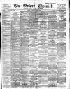 Oxford Chronicle and Reading Gazette Saturday 09 March 1895 Page 1