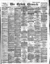 Oxford Chronicle and Reading Gazette Saturday 06 April 1895 Page 1