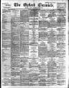 Oxford Chronicle and Reading Gazette Saturday 08 June 1895 Page 1