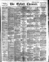 Oxford Chronicle and Reading Gazette Saturday 13 July 1895 Page 1