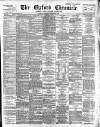 Oxford Chronicle and Reading Gazette Saturday 07 December 1895 Page 1