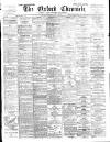 Oxford Chronicle and Reading Gazette Saturday 20 August 1898 Page 1