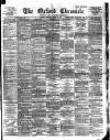 Oxford Chronicle and Reading Gazette Saturday 10 March 1900 Page 1