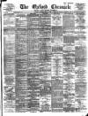 Oxford Chronicle and Reading Gazette Saturday 19 May 1900 Page 1